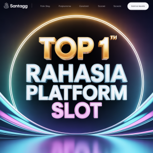 SANTAGG Website Slot Terpercaya Top 1